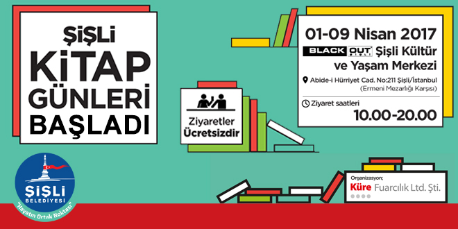 1 Nisan 2017'de başlayan Şişli Kitap Günleri, Black Out Şişli Yaşam ve Kültür Merkezi'nde devam ediyor. 9 Nisan 2017 Pazar günü akşamına kadar devam edecek olan fuar okurların ilgisini bekliyor.
