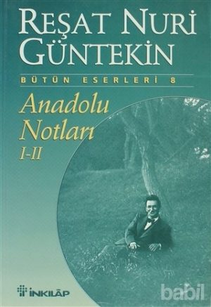 anadolu-notlari-1-ve-2-kitabi-resat-nuri-guntekin-front-1